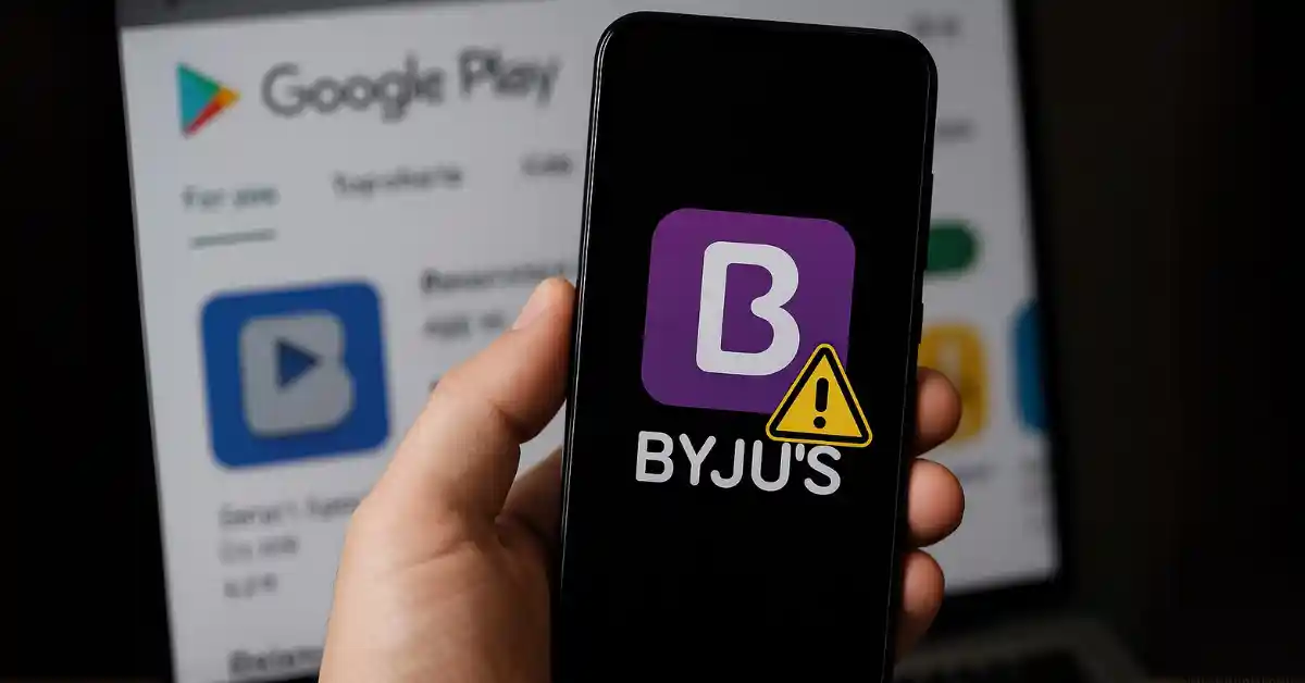 Byjus App Removed from Google Play Store